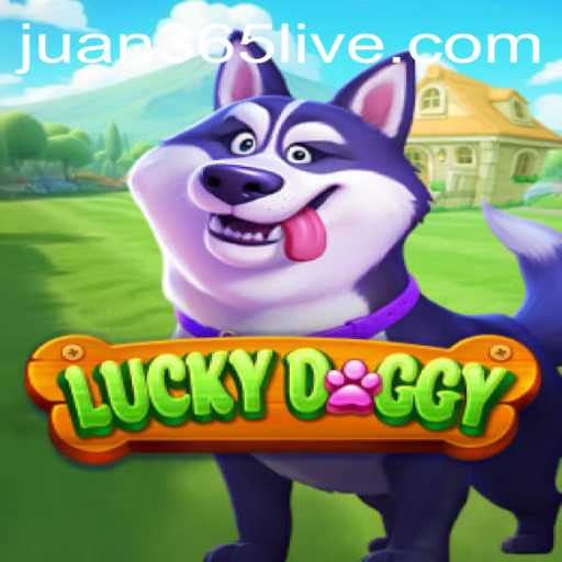 Unveiling LuckyDoggy: A Comprehensive Guide with JUAN365 Integration