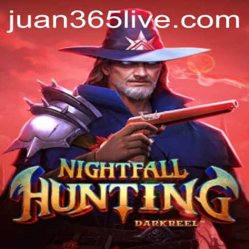 Exploring the Thrilling Adventure of NightfallHunting and the Role of JUAN365